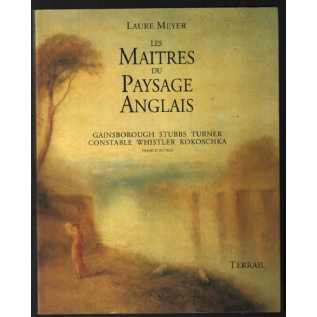 Les Maîtres du Paysage anglais : de la renaissance à nos jours