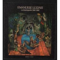 Emanuele Luzatti : Le Scenografie 1945-1992