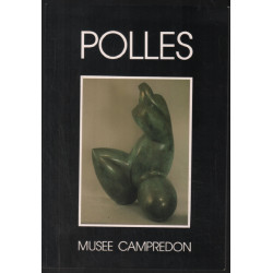 POLLES (bronzes) exposition du 4 juillet-12 octobre 1986