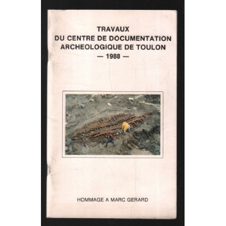 Travaux du centre de documentation archéologique de Toulon 1988...
