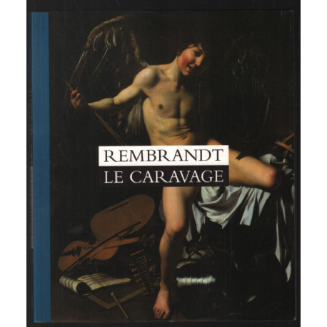 Rembrandt : le caravage
