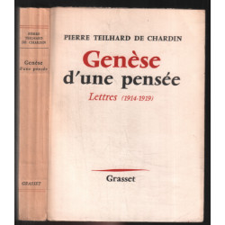 Genèse d'une pensée : lettres (1914-1919)