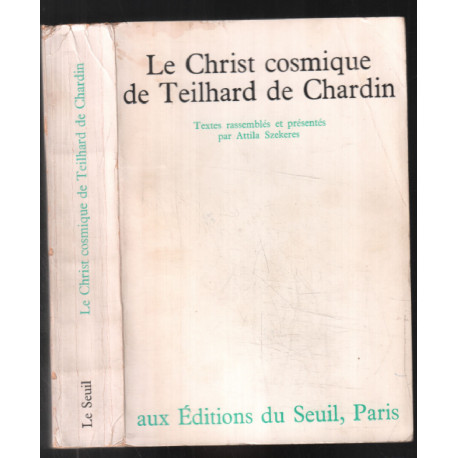 Le christ cosmique de Teilhard de Chardin