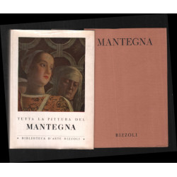 tutta la pittura del Mantegna (nombreuses illustrations pleine page)