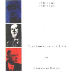 18 juin 1940-18 juin 1990 commémoration de l'appel du genéral de...
