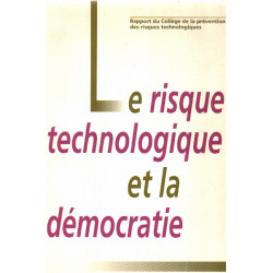 Le risque technologique et la démocratie