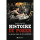 Histoire du poker : Le dernier avatar du rêve américain