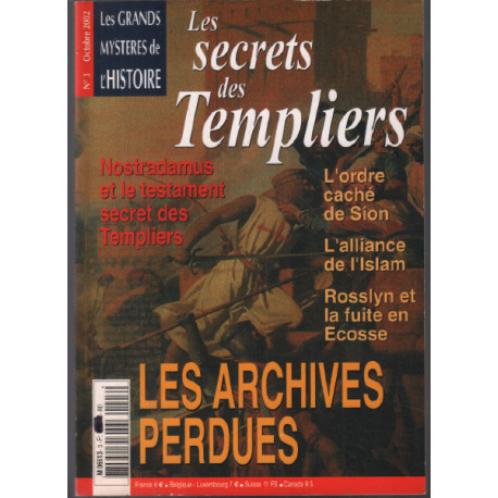 Les secrets des templiers / revue les grands mystères de...