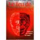 Le Feu De Prométhée. Réflexions sur l'origine de l'esprit