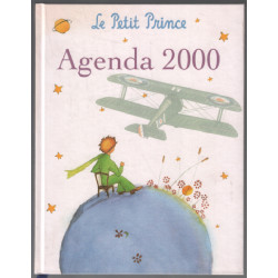 Le petit prince : agenda 2000 ( nombreuses illustrations...