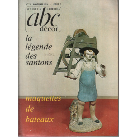 ABC décor n° 73 / la légendes santons