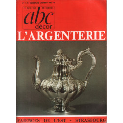 ABC décor n° 74-75 / l'argenterie/ faïences de l'est - strasbourg