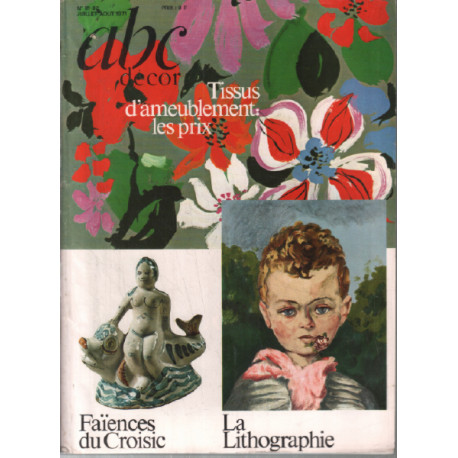 ABC décor n° 81-82 / tissus d'ameublement -faïences du Croisic...