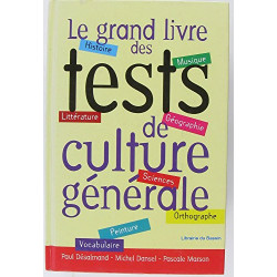 Le grand livre des tests de culture générale