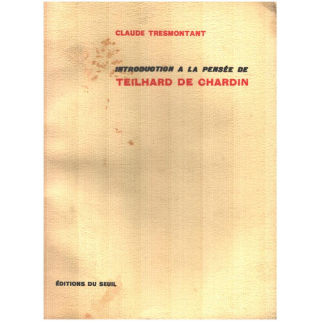 Introduction à la pensée de teilhard de chardin