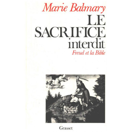 Le sacrifice interdit