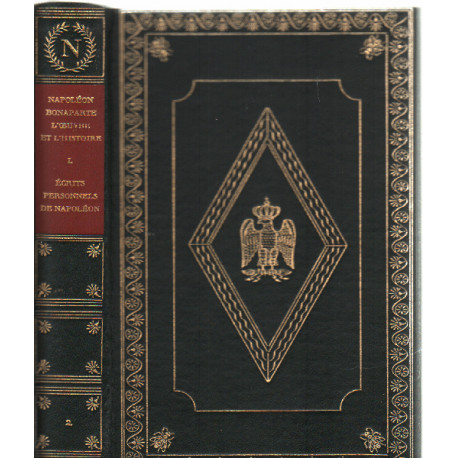 Napoleon bonaparte : l'oeuvre et l'histoire/ complet en 12 volumes