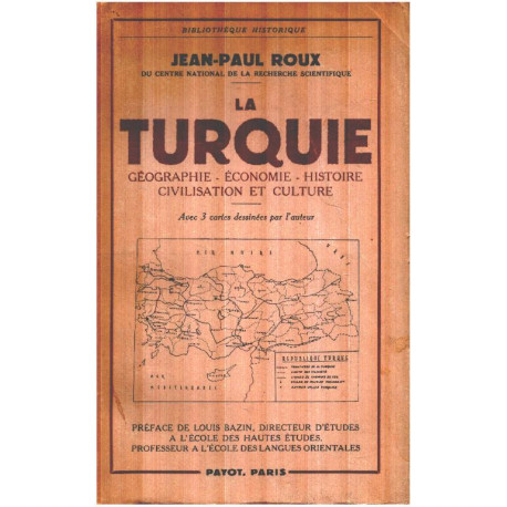 La turquie / geographie - economie - histoire - civilisation et...