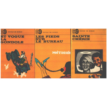 1 lot de 3 livres / et vogue la gondole -les pieds sur le bureau...