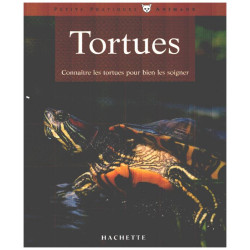 Tortues / connaitre les tortues pour bien les soigner