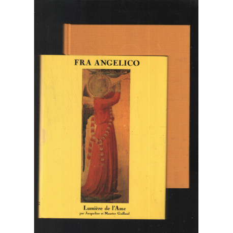 Fra Angelico : Lumière de l'âme