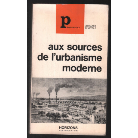 Aux sources de l'urbanisme moderne