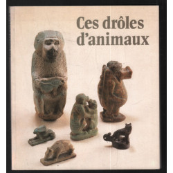 Ces drôles d'animaux (exposition au Chateau Borély 1985-86)