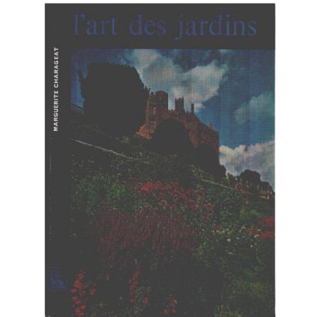 L'art des jardins