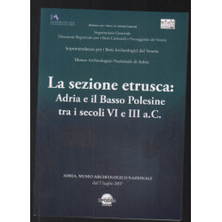 La sezione etrusca : adria e il basso Polesine tra i secoli VI e...