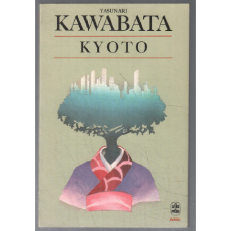 Kyoto (texte intégral)