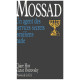 Mossad. Un agent des services secrets israéliens parle