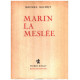 Marin la meslée