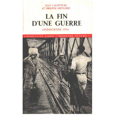 La fin d'une guerre / indochine 1954