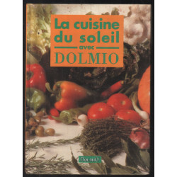 La cuisine du soleil avec Dolmio (55 recettes)