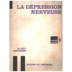 La dépression nerveuse