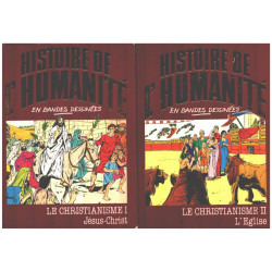 Histoire de l'humanité en bandes dessinées / le christianisme /...