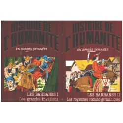 Histoire de l'humanité en bandes dessinées / les barbares /...