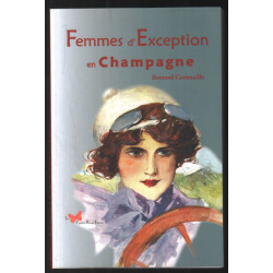 FEMMES D'EXCEPTION EN CHAMPAGNE
