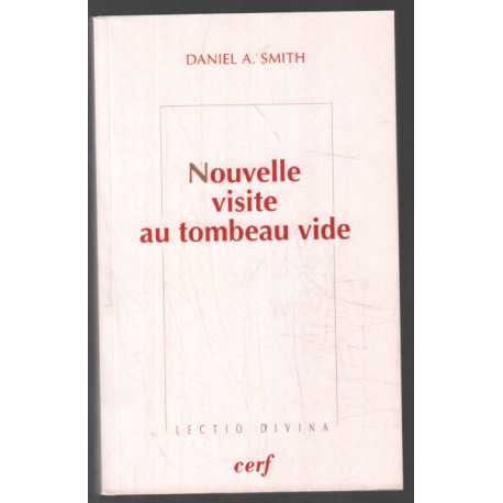 Nouvelle visite au tombeau vide