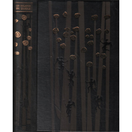 Les arcanes du diable comprenant le livre secret des exorcistes...