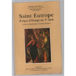 Saint Eutrope: évêque d'Orange au Ve siècle