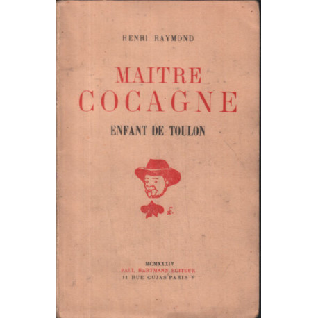 Maitre cocagne enfant de Toulon / illustrations de andré Filippi...