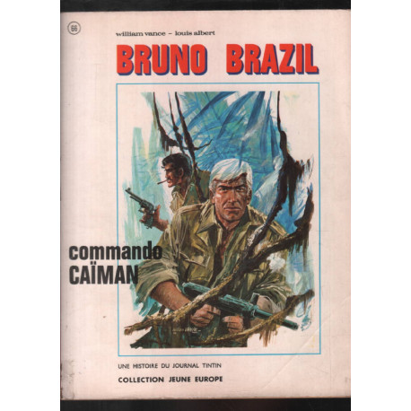 Bruno brazil / commando caïman