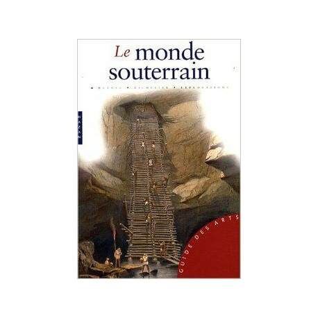 Le Monde souterrain