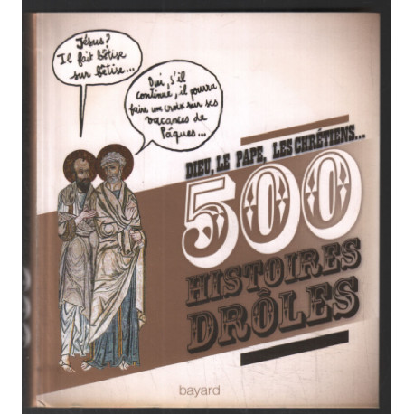 500 histoires Drôles - dieu le pape les chretiens