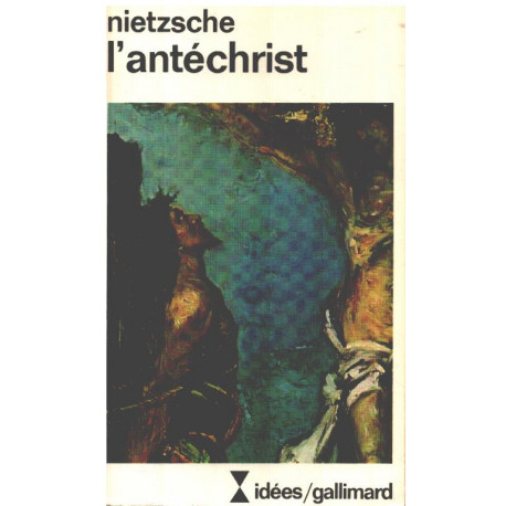 L'Antéchrist : Imprécation contre le christianisme