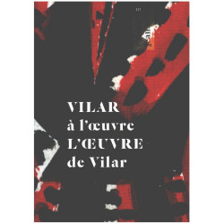 Cahiers jean Vilar n° 121 / vilar à l'oeuvre l'oeuvre de jean Vilar