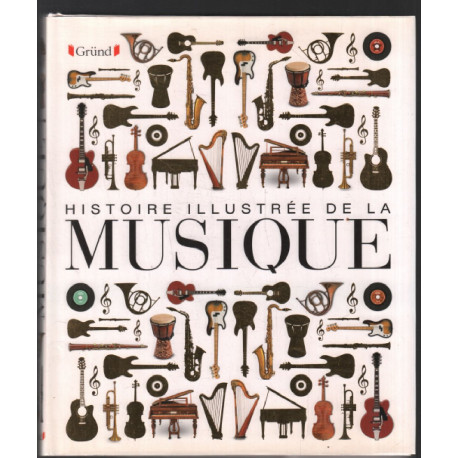 Histoire illustrée de la musique