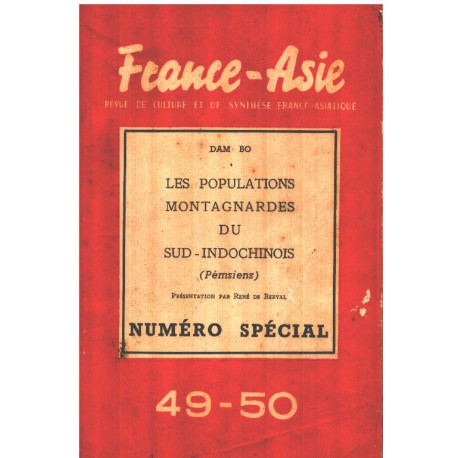 Revue france -asie n° 49-50 / les populations montagnardes du...