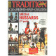 Tradition magazine n° 181 / special hussards ( 2° partie )